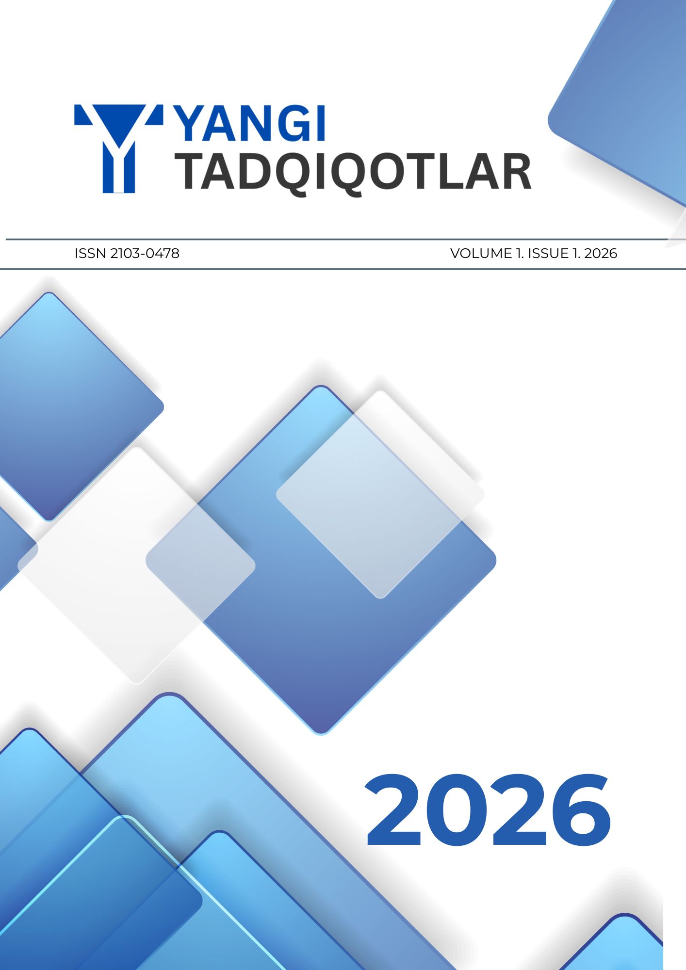 					View Vol. 1 No. 1 (2025): „YANGI TADQIQOTLAR” xalqaro ilmiy jurnali
				