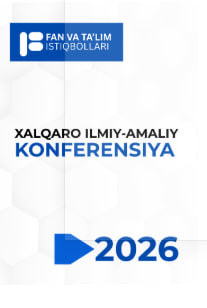 					Jild 1 Raq. 2 (2026): Republican Scientific and Practical Conference "Prospects of Science and Education". ni ko‘rish
				